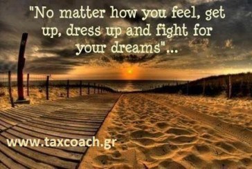 No matter how you feel, get up, dress up and fight for your dreams.