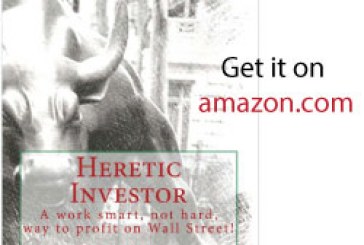 Read for Free, the HERETIC INVESTOR, for a limited time!